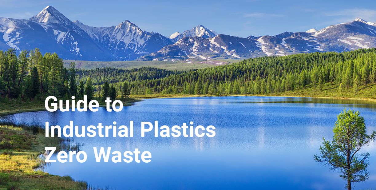 Guide to Industrial Plastics Zero Waste